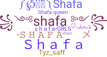 Nickname - Shafa