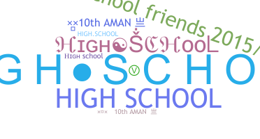Nickname - highschool