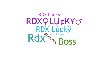 Nickname - RDXlucky