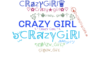 Nickname - CrazyGirl