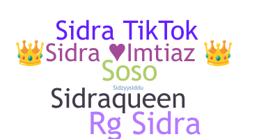 Nickname - Sidra