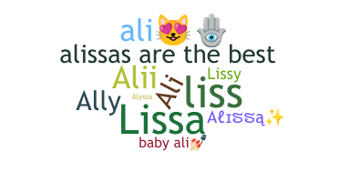 Nickname - Alissa