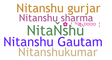 Nickname - Nitanshu