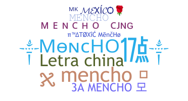 Nickname - Mencho