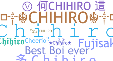 Nickname - Chihiro