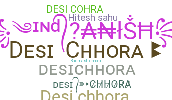 Nickname - Desichhora