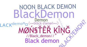 Nickname - BLACKDEMON