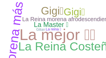 Nickname - gilian