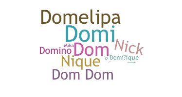 Nickname - Dominique