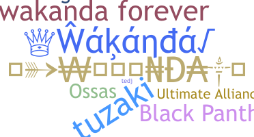 Nickname - wakanda
