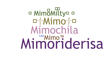 Nickname - Mimo