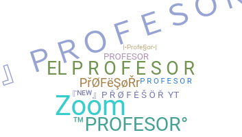 Nickname - Profesor