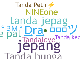 Nickname - Tanda