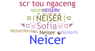 Nickname - Neiser
