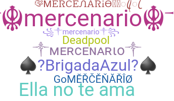 Nickname - Mercenario