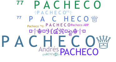 Nickname - Pacheco