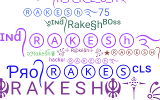 Nickname - Rakesh
