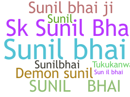 Nickname - sunilbhai