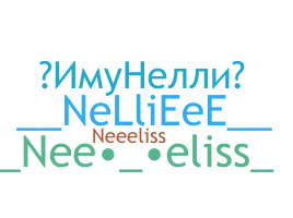 Nickname - Nelli