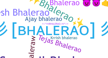 Nickname - Bhalerao