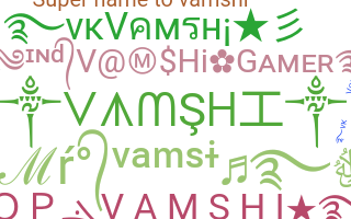 Nickname - Vamshi