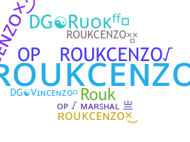 Nickname - Roukcenzo