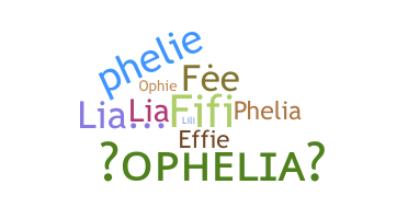 Nickname - Ophelia