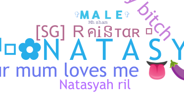 Nickname - Natasyah