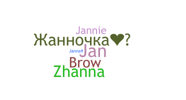 Nickname - Janna