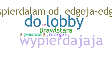 Nickname - Brawlstara