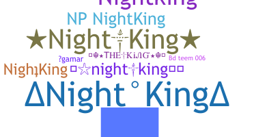 Nickname - NightKing