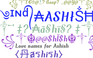 Nickname - Aashish