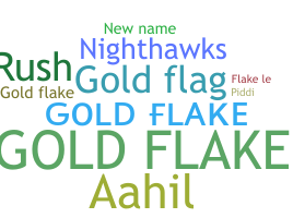 Nickname - Goldflake