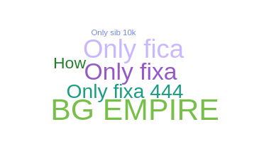 Nickname - OnlyFIXA