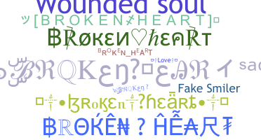 Nickname - Brokenheart