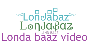 Nickname - Londabaz