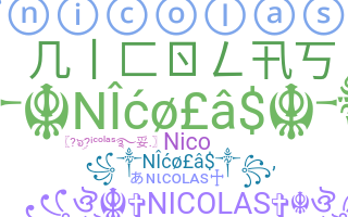 Nickname - Nicolas