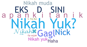 Nickname - Nikah