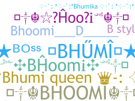 Nickname - Bhoomi