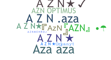 Nickname - AzN