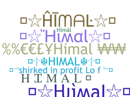 Nickname - Himal