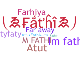 Nickname - Fathi