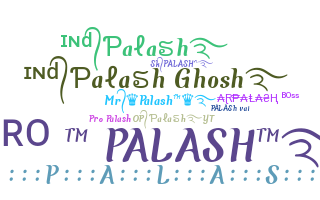 Nickname - Palash