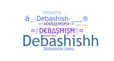 Nickname - Debashish