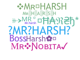 Nickname - MrHarsh