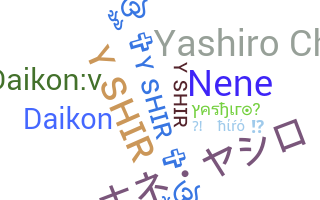 Nickname - Yashiro