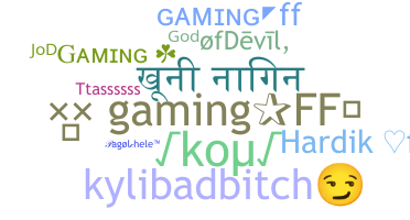 Nickname - Gamingff