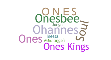 Nickname - ones