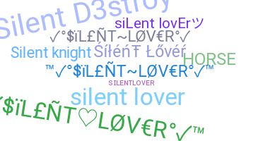 Nickname - silentlover