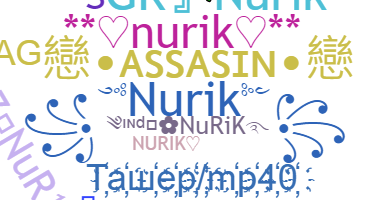 Nickname - Nurik